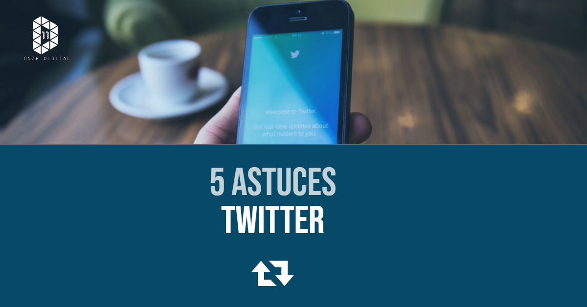 5 Astuces simples pour Twitter